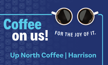 Coffee on Us! Up North Coffee